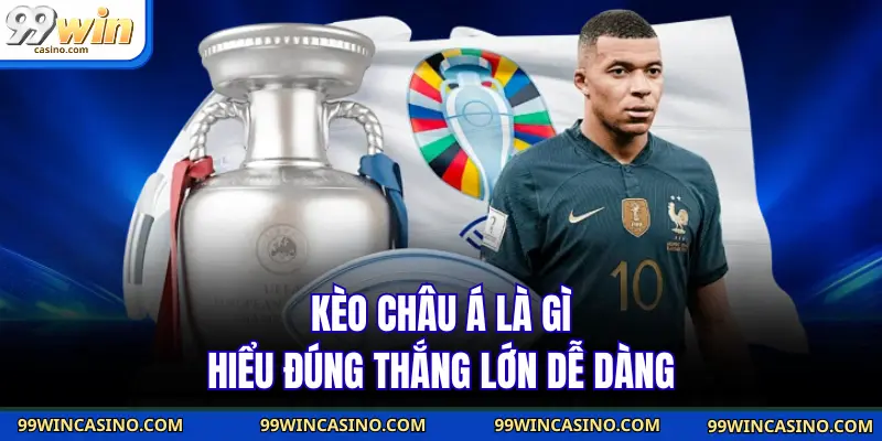 Kèo Châu Á Là Gì - thumb